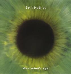 Stiltskin : The Mind's Eye